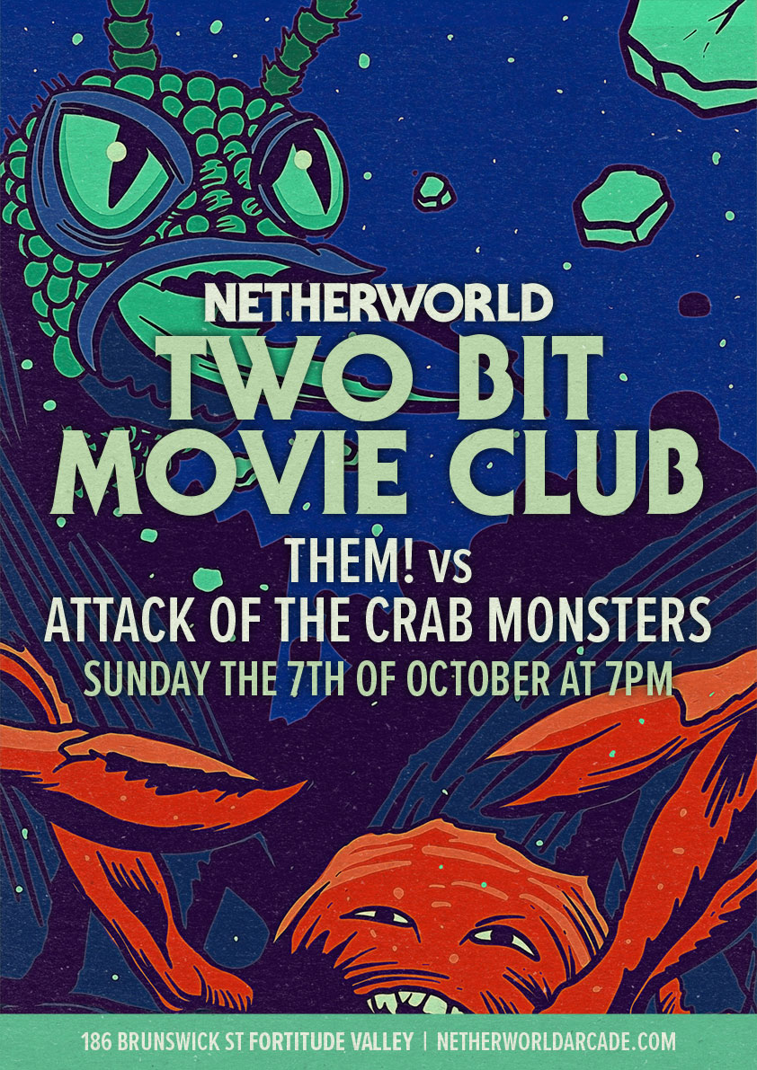 Them Vs Attack Of The Crab Monsters Netherworld